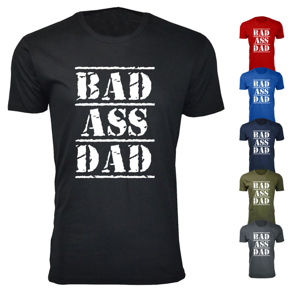 Men's BAD ASS DAD T-shirts