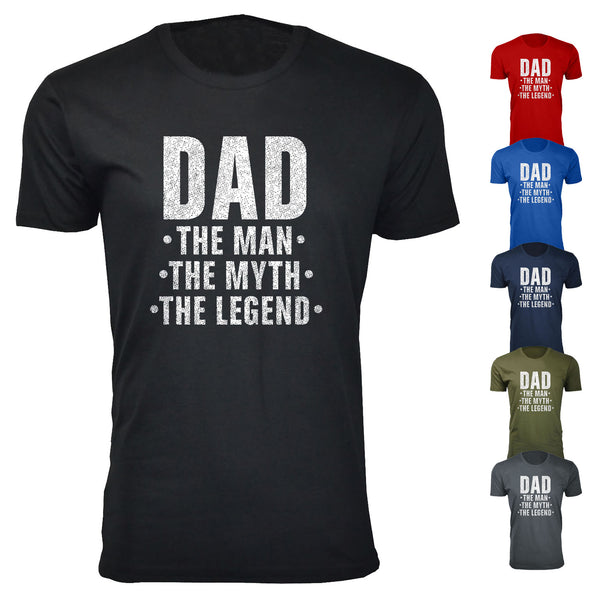 Men's DAD The Man The Myth The Legend T-shirts