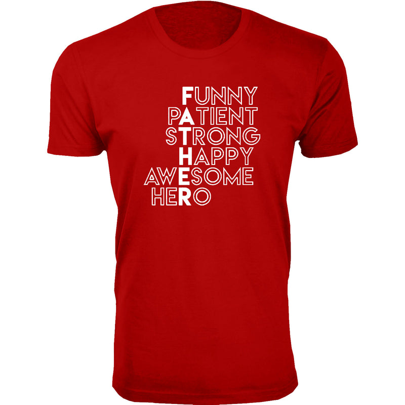 Men's Funny pAtient sTrong Happy awEsome heRo FATHER T-shirts